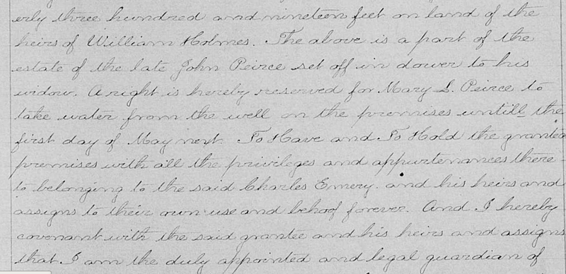Portion of the deed of Captain Charles Emery’s land purchase discussing a well on the property.